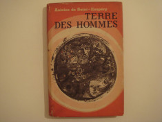 Terre des hommes - Antoine De Saint-Exupery Editura Didactica si Pedagogica 1968 foto