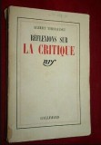 R&eacute;flexions sur la critique / Albert Thibaudet