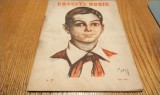 CRAVATA ROSIE - Revista Pionerilor si Scolarilor nr. 7/ Mai 1954, 32 p. - Revista Editata de C. C. al U.T.M.