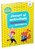 Jocuri și activități matematice &bull; grupa mare