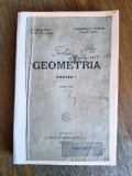 Geometria - Gr. Orasanu , 1921 / R2P2S, Alta editura