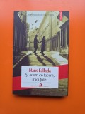 Și acum ce facem, micuțule? - Hans Fallada