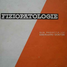 Fiziopatologie - E. Goetze ,292168