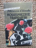 Nouasprezece trandafiri - Mircea Eliade