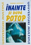 Cumpara ieftin Inainte si dupa potop - 1997 - Daniel Savescu (I128)