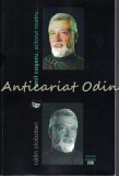 Emil Coseru, Actorul Nostru - Calin Ciobotari - Cu Dedicatie Si Autograf, 2014