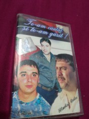 CASETA AUDIO MANELE TE-AM CAUTAT SI TE-AM GASIT ! ORIGINALA RARA! foto