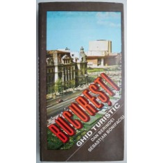 Bucuresti (Ghid turistic) &ndash; Dan Berindei, Sebastian Bonifaciu