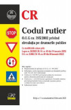 Codul rutier Ed.11 Act. 6 februarie 2022