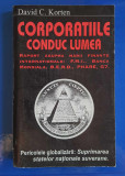 Corporațiile conduc lumea - DAVID C. Korten