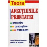 Janet Worsley Norwood, Charles B. Inlander - Afectiunile prostatei: prevenire, cunoastere si tratament - 107388