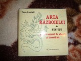 Dean Lundell - Arta razboiului de Sun Tzu pentru oameni de afaceri si investitori / 219 pagini ( Predare personala Bucuresti )