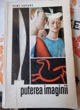 PUTEREA IMAGINII - Rene Huyghe