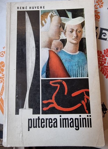 PUTEREA IMAGINII - Rene Huyghe