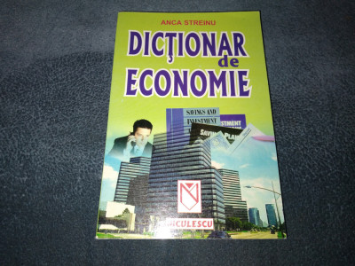 ANCA STREINU - DICTIONAR DE ECONOMIE foto