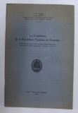 LA CONSTITUTION DE LA REPUBLIQUE POPULAIRE DE ROUMANIE par G. - M. RAZI , 1951 , DEDICATIE *