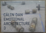 Emotional Architecture 3 - Calin Dan// album arta
