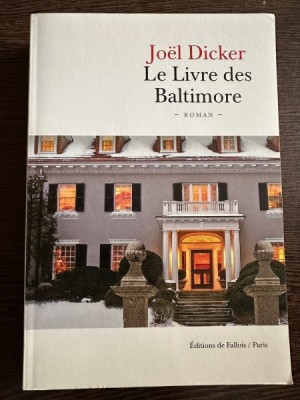 Le Livre des Baltimore - Joel Dicker foto