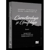 Caracterologie si grafologie. Eseuri - Tipologii umane - Tendinta criminala in scris - Tendinta suicidara in scris