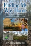 Finding My Way Home: Fighting Depression Backpacking in Central Florida
