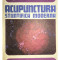 Ioan Florin Dumitrescu - Acupunctura științifică modernă (editia 1977)