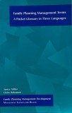 Family planning management terms: a pocket glossary in three languages - 1995 - Claire Bahamon (@O59)