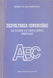 Doru-Vlad Popovici - Dezvoltarea comunicarii la copiii cu deficiente mintale