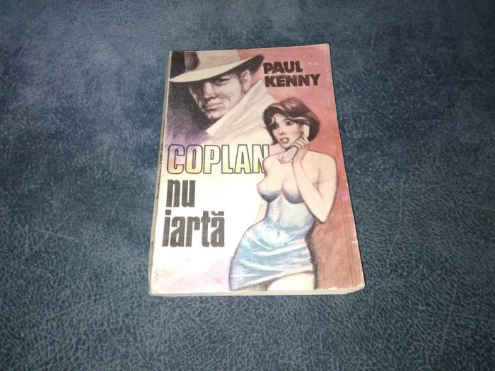 PAUL KENNY - COPLAN NU IARTA