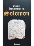 Solomon - Cartea intelepciunii lui Solomon (editia 2023)