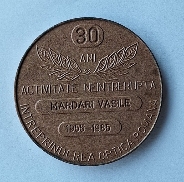 Intreprinderea Optica Romana -30 ani activitate neintrerupta 1955-1985 medalie