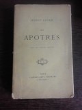 LES APOTRES - ERNEST RENAN (CARTE IN LIMBA FRANCEZA)