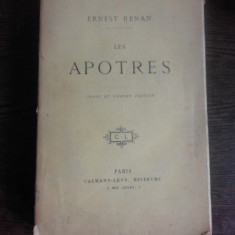 LES APOTRES - ERNEST RENAN (CARTE IN LIMBA FRANCEZA)