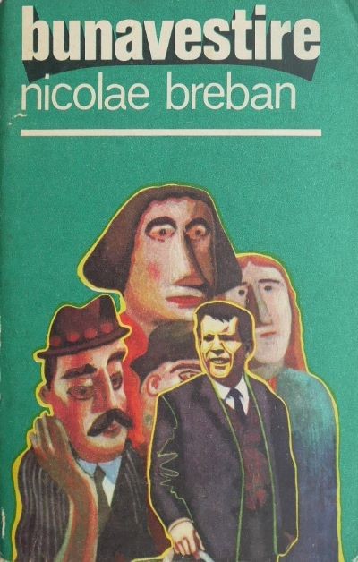 Bunavestire - Nicolae Breban