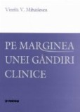 Pe marginea unei gindiri clinice