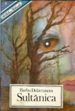Cumpara ieftin Sultanica - Barbu Stefanescu Delavrancea | Carte Copii, Editura Lumina 1993, Literatura Romana Clasica