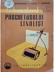 Fl. Gheorghiu - Indrumatorul parchetarului linolist (Editia: 1962) foto