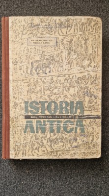 ISTORIA ANTICA Manual pentru clasa a IX-a - Dragomirescu, Lascu foto