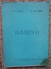 Danesti 1970, N.N. Maftei, Istorie Vaslui, Editura Comitetul Cultura si Arta, 237 pagini + Harti
