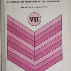 GRAMATICA SI NOTIUNI DE FONETICA SI DE VOCABULAR. MANUAL PENTRU CLASA A VII-A-ION POPESCU