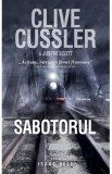 Sabotorul - Clive Cussler, Justin Scott, 2021