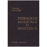 T. Ruch, J. Fulton - Fiziologie medicala si biofizica - 130738