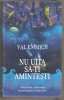 Val Emmich-Nu uita sa-ti amintesti