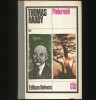 Padurenii - Thomas Hardy, Ed. Univers - Carte Beletristica, Aventura