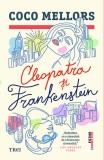 Cumpara ieftin Cleopatra și Frankenstein - Coco Mellors