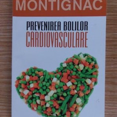 Prevenirea bolilor cardiovasculare- Michel Montignac