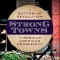 Strong Towns: A Bottom-Up Revolution to Rebuild American Prosperity