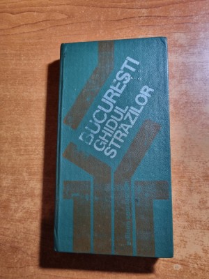 bucuresti - ghidul strazilor - din anul 1982 foto