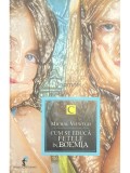 Michal Viewegh - Cum se educa fetele in Boemia (Editia: 2012)