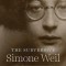The Subversive Simone Weil: A Life in Five Ideas