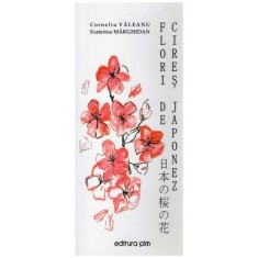 Corneliu Valeanu, Ecaterina Marghidan - Flori de cires japonez -